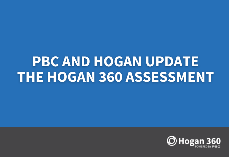 PBC and Hogan Update the Hogan 360 Assessment